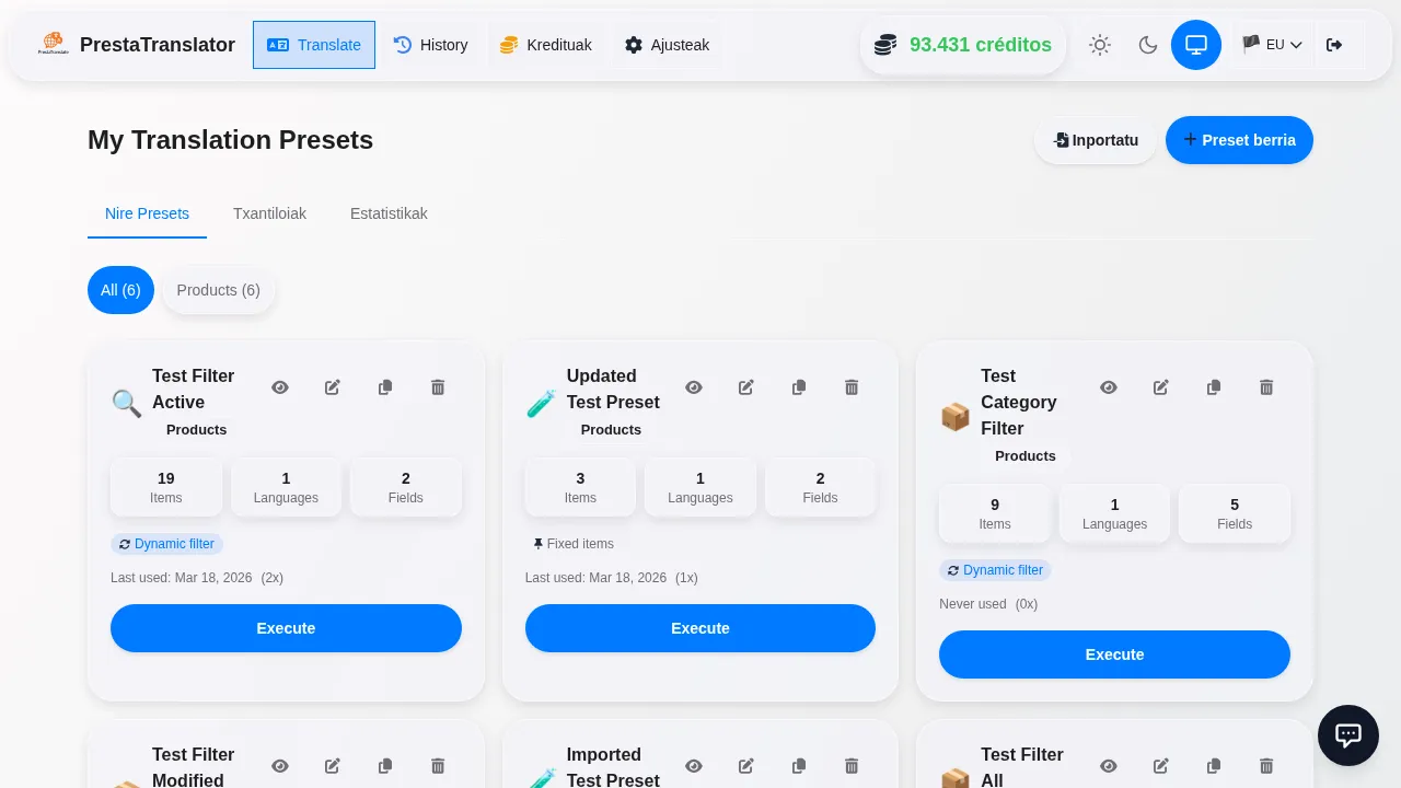 Saved presets ready to execute.